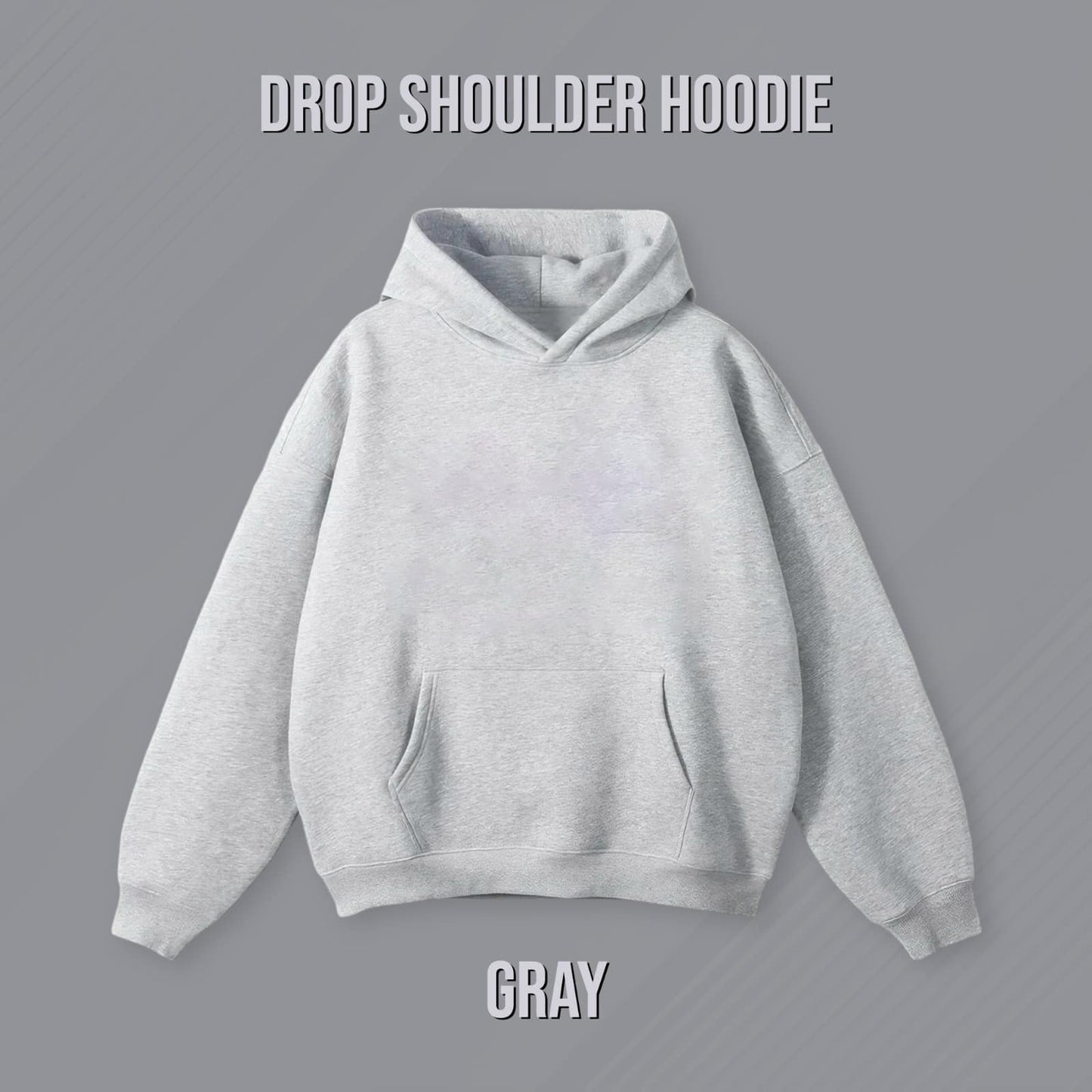 DROP SHOULDER HOODIE GRAY