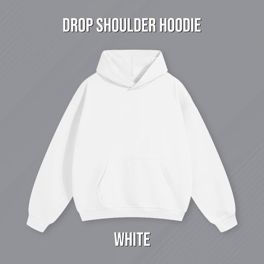 DROP SHOULDER HOODIE WHITE