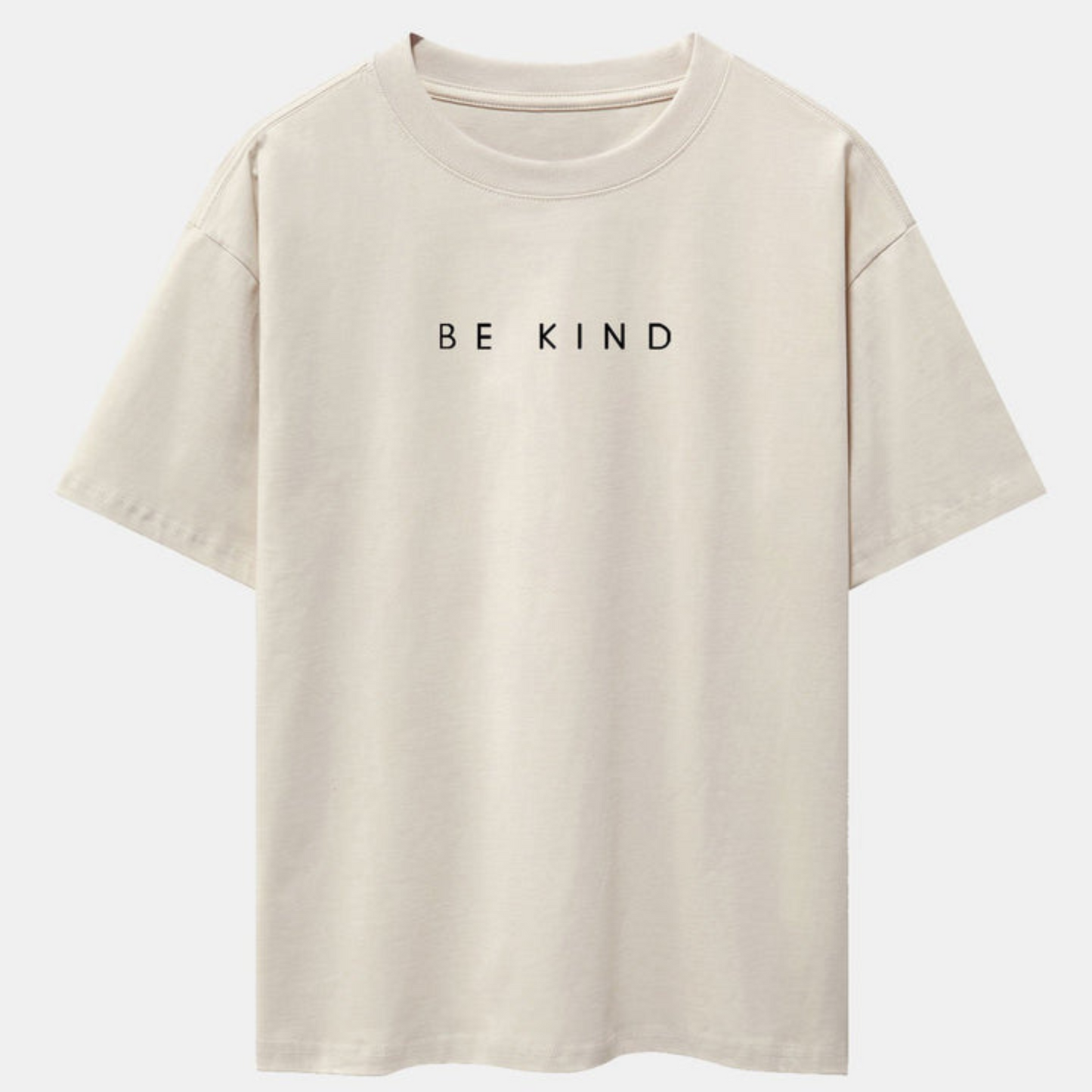 Be Kind Slogan Print Beige Drop Shoulder Oversize T-Shirt